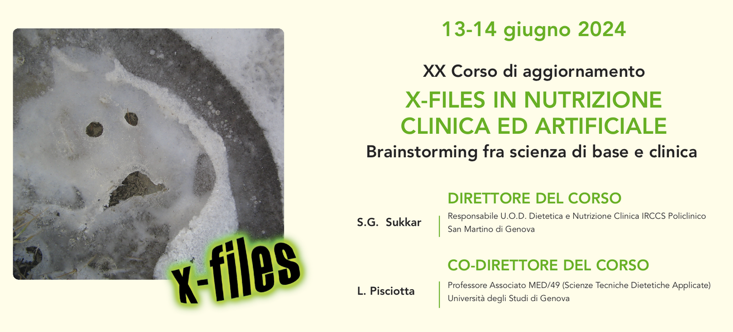 X-FILES IN NUTRIZIONE CLINICA ED ARTIFICIALE 2024