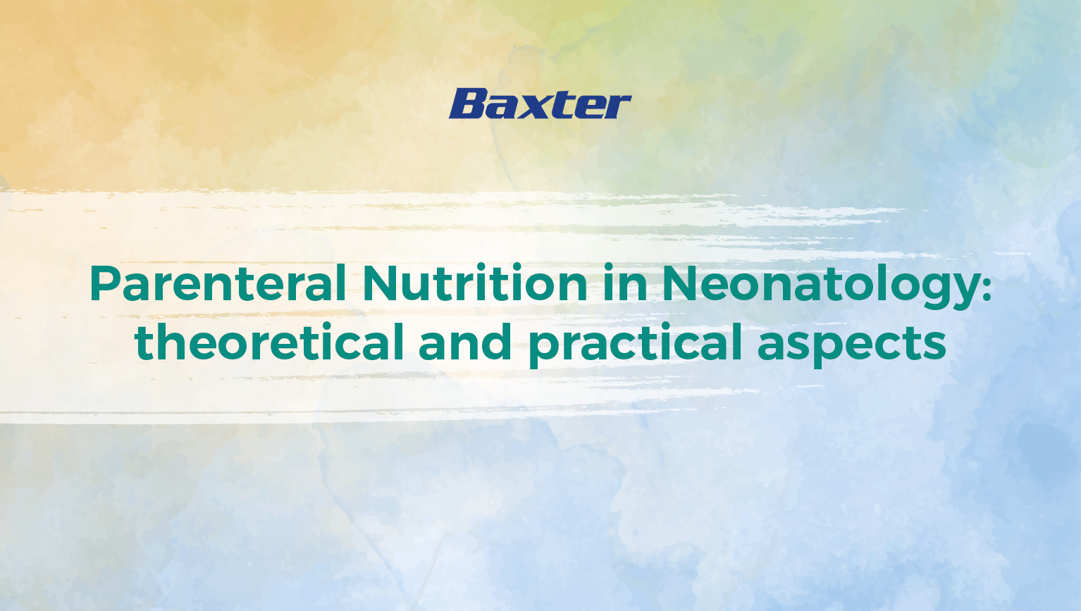 Parenteral Nutrition in Neonatology: theoretical and practical aspects 